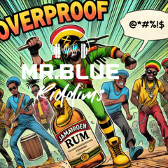 Mavado - Settle Down Mr.Blue Riddims Overproof Rum Remix