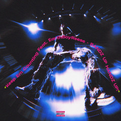 BANDZ UP HANDZ UP! (feat. EarthBoyReese)