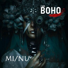 𝗜 𝗔𝗠 𝗕𝗢𝗛𝗢 By Mi/Nu