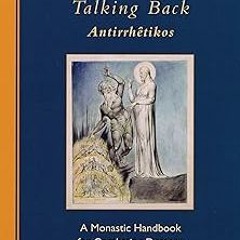 Talking Back: A Monastic Handbook for Combating Demons (Cistercian Studies Series 229) BY: Evag