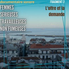 Fragment 2 : L'offre et la demande