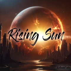 Rising Sun