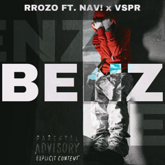 BENZ - RR0ZO ft. Nav! X VSPR