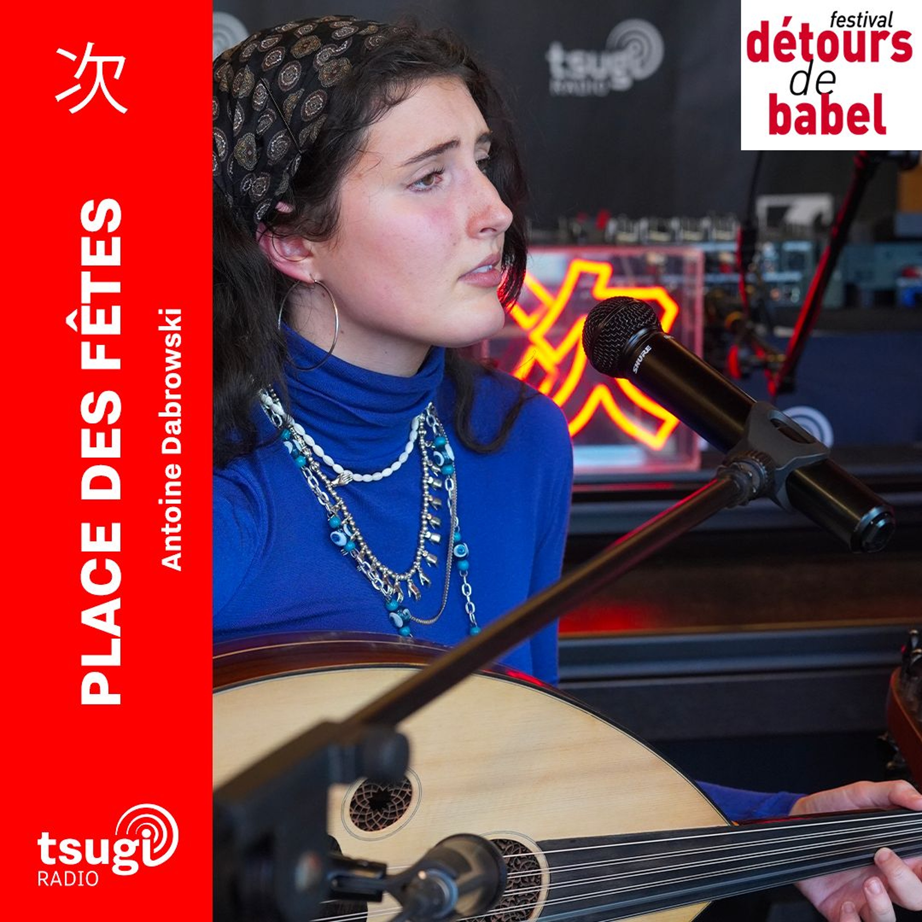 Place des Fêtes : Les Détours de Babel avec Mélina en live