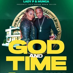 Lady P & Munga - God & Time (raw)