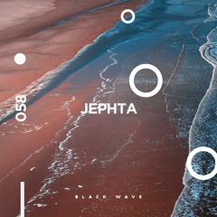 Black Wave 058: Jephta