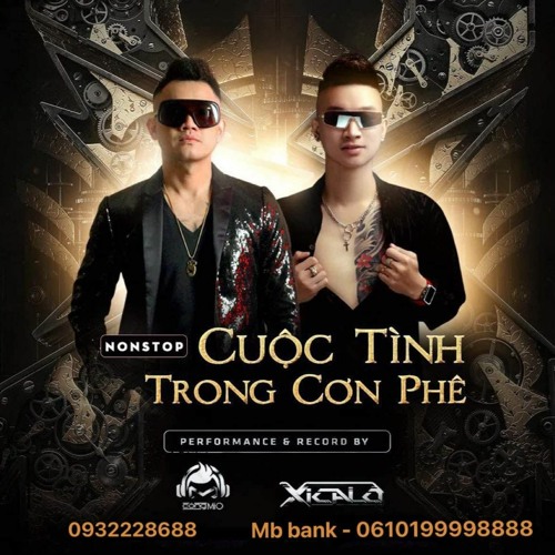 Nonstop Đặt 2022 - Bốc đầu FULL 5H - DJ Xicalo Ft DJ Công Mio