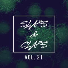 SLAPS & CLAPS VOL. 21