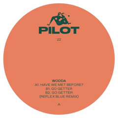 PREMIERE: Wodda - Have We Met Before