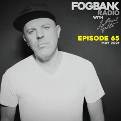 Fogbank Radio with J Paul Getto : Episode 65 (May 2021)