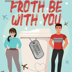 (PDF) May the Froth be with You (The Coffee Loft) - Ginny Sterling