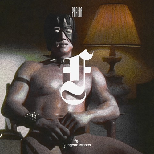 fel - DUNGEON MASTER [FREE DL]