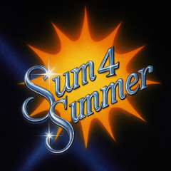 SUM 4 SUMMER