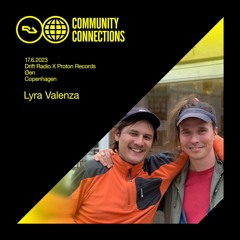 RA Community Connections Copenhagen - Lyra Valenza @ Drift Radio