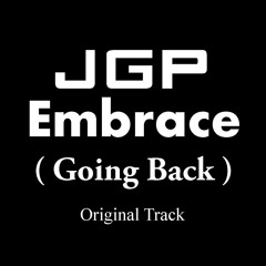 John G Paul - Embrace ( Going Back )