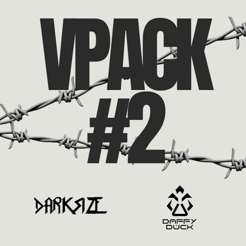 Vpack#2 Daffy ft Darksize