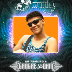 Muttley - Um Tributo a Gangae Ohm Set
