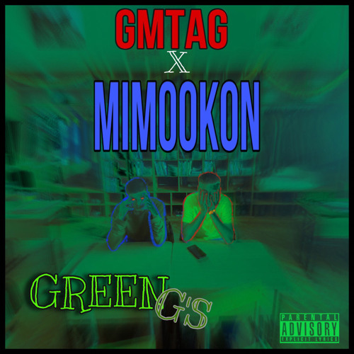 Stream GMTAG X MIMOOKON - Green G'S (Prod.Gloriousbeats) By HOPE.