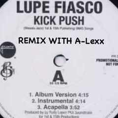 A-Lexx - Kick Push remix