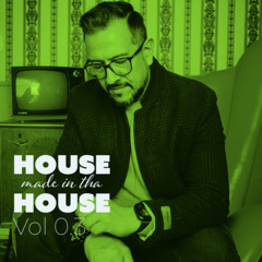 House made in tha house Vol 0.3