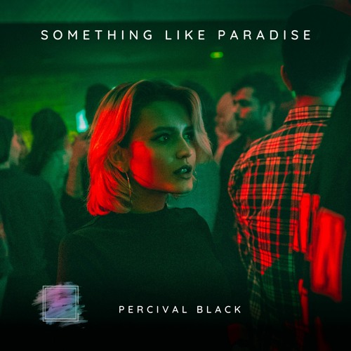 Something Like Paradise