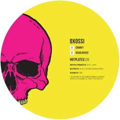 Oxossi - Cranky (HOTPLATES008)