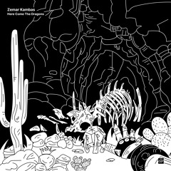 Zemar Kambas – Here Come The Dragons [snippet]