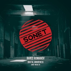Rares Romanov - Digital Awareness [SONET04]