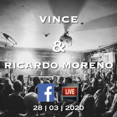 Live Stream Freestyle DJ Vince With Ricardo Moreno (2020 - 03 - 28)