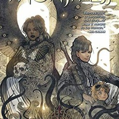 free KINDLE 🗸 Monstress, Volume 6: The Vow by  Marjorie Liu &  Sana Takeda EBOOK EPU