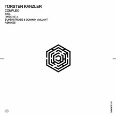 Torsten Kanzler - Friday (Superstrobe & Dominik Vaillant Remix) [Orange Recordings]