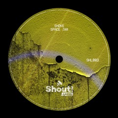 SHL003 Shokë - Space Jam (Original Mix)