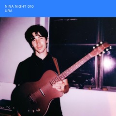 Nina Night 010 - Ura (Clip)