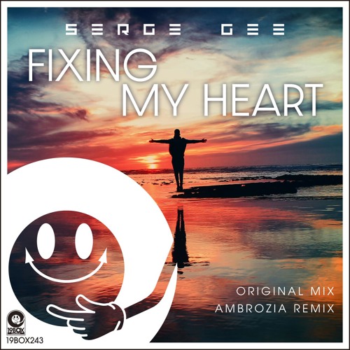 19BOX243 Serge Gee / Fixing My Heart-Original Mix(LOW QUALITY PREVIEW)