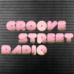 Groove Street Radio March 22