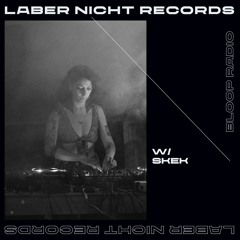 Laber Nicht Records w/ skek - 11.10.23