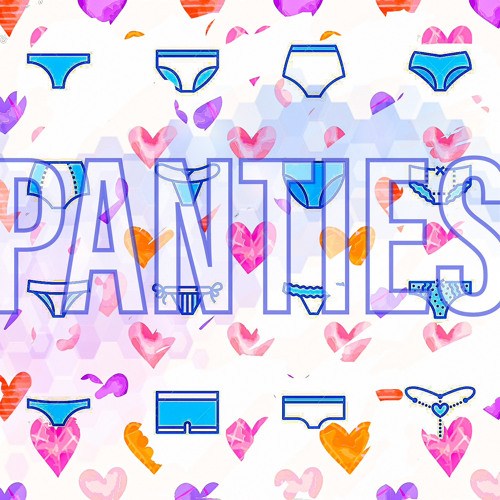 Stream PANTIES by chiflyfresh2def | Listen online for free on SoundCloud