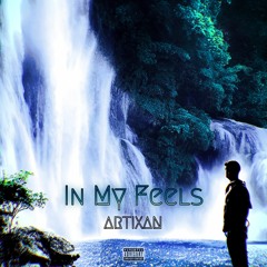 Artixan - In My Feels (MASTER).wav