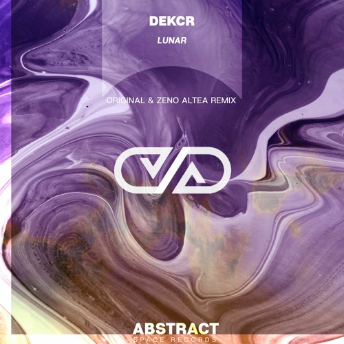 Dekcr - Lunar (Remix By Zeno Altea)