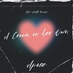 Crown On Her Own