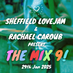 Sheffield Love Jam 29th Jan 2025