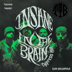 Cypress Hill - Insane in the Brain (Techno remix)