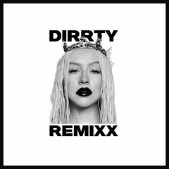 Christina Aguilera - Dirrty ft. Redman (YOURZ Remix)