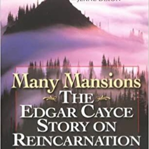Stream P.D.F. ️DOWNLOAD⚡️ Many Mansions The Edgar Cayce Story on