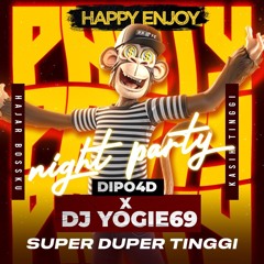 SPECIAL MIXTAPE - YOGIE69 X DIPO4D