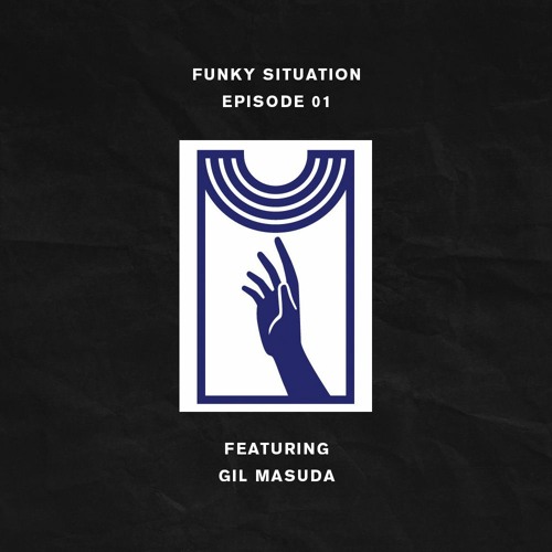 Funky Situation Ep 01 • w/ Gil Masuda of Love Touch Records + The Precious Lo's