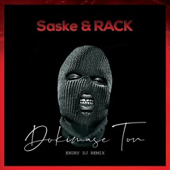 Saske & Rack - Dokimase Ton (Endry DJ Remix)