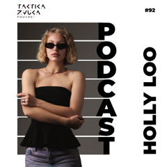 Taktika Zvuka Podcast #092 - Holly Loo