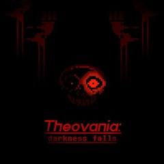 Theovania: Darkness Falls