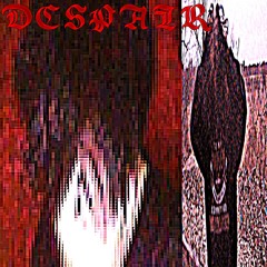 DESPAIR